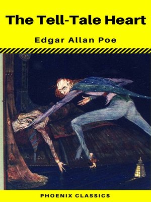 cover image of The Tell-Tale Heart (Phoenix Classics)